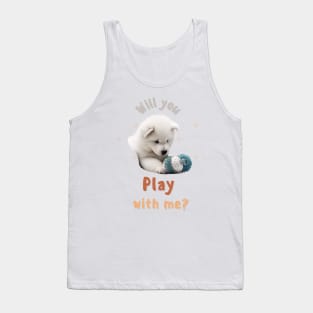 Samoyed, Play with me, the most adorable puppy dog Tank Top